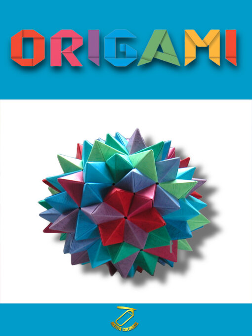 Title details for ORIGAMI by MATITA COLORATA - Available